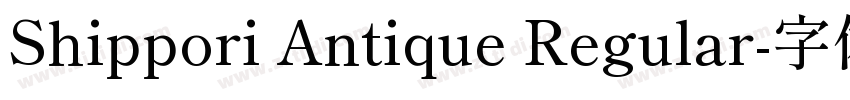 Shippori Antique Regular字体转换